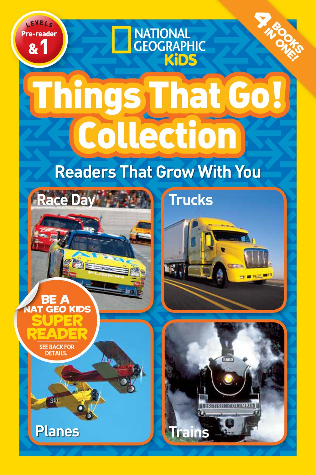 Things That Go! Collection (National Geographic Kids Readers, Levels Pre-Reader And 1): Readers That