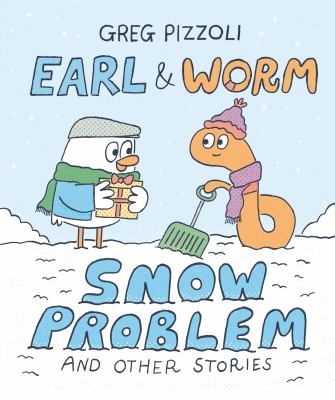 Earl and Worm #3: Snow Problem and Other Stories (Hardcover)