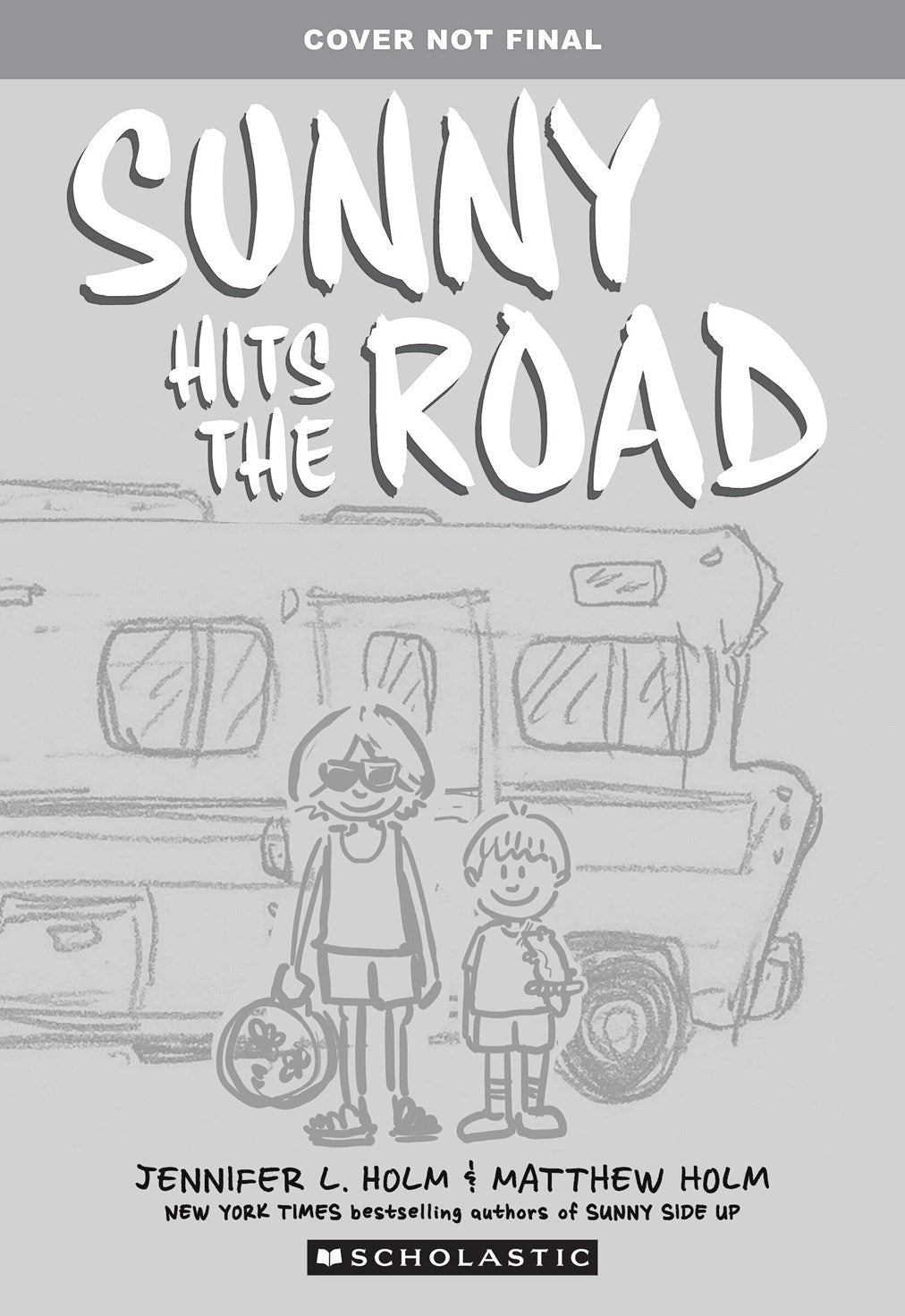 Sunny Hits the Road: A Graphic Novel (Sunny #7)