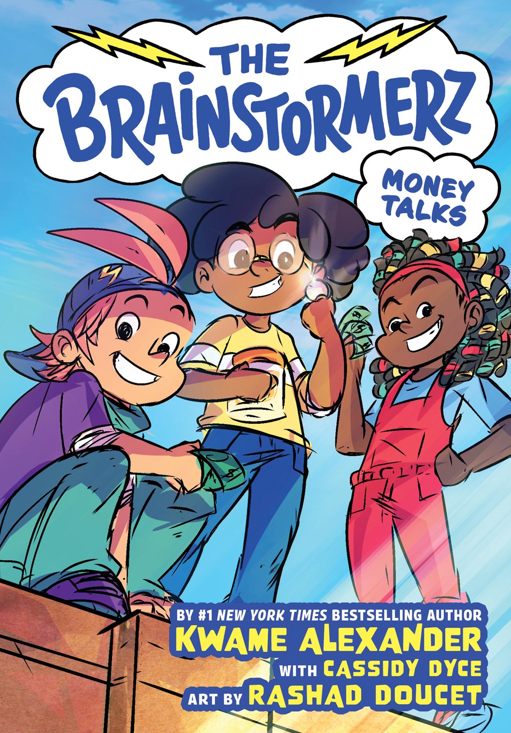 The Brainstormerz: Money Talks